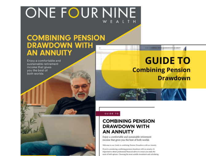 One Four Nine Wealth - Guide to combining Pension Drawdown